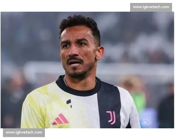 达尼洛：尤文生涯铸就历史，世俱杯成巴西足球全球跳板